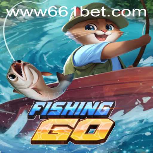 Explore the Thrilling World of FishingGO with 661bet.COM