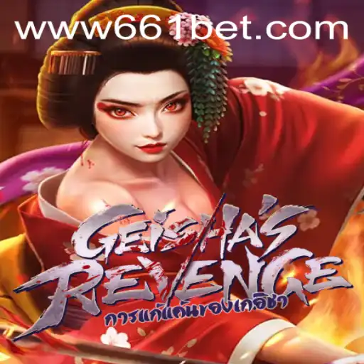 GeishasRevenge: An Exciting Gaming Experience by 661bet.COM
