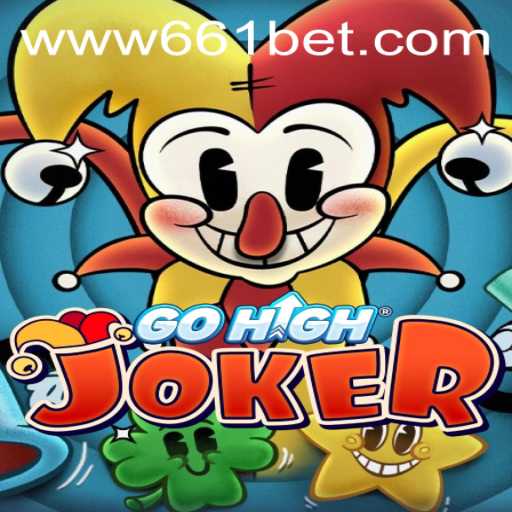 Exploring the Exciting World of GoHighJoker: A Comprehensive Guide