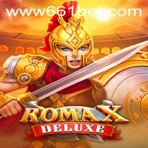 Dive into the Exciting World of RomaXDeluxe: An In-Depth Game Review